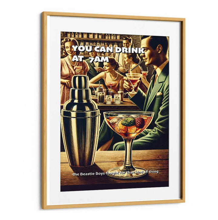 YOU CAN DRINK AT 7AM
