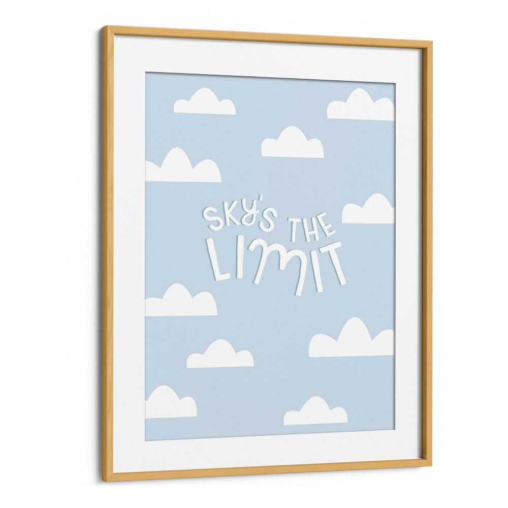 SKYS THE LIMIT BY DUCHESS PLUM , QUOTES AND TYPOGRAPHY POSTERS