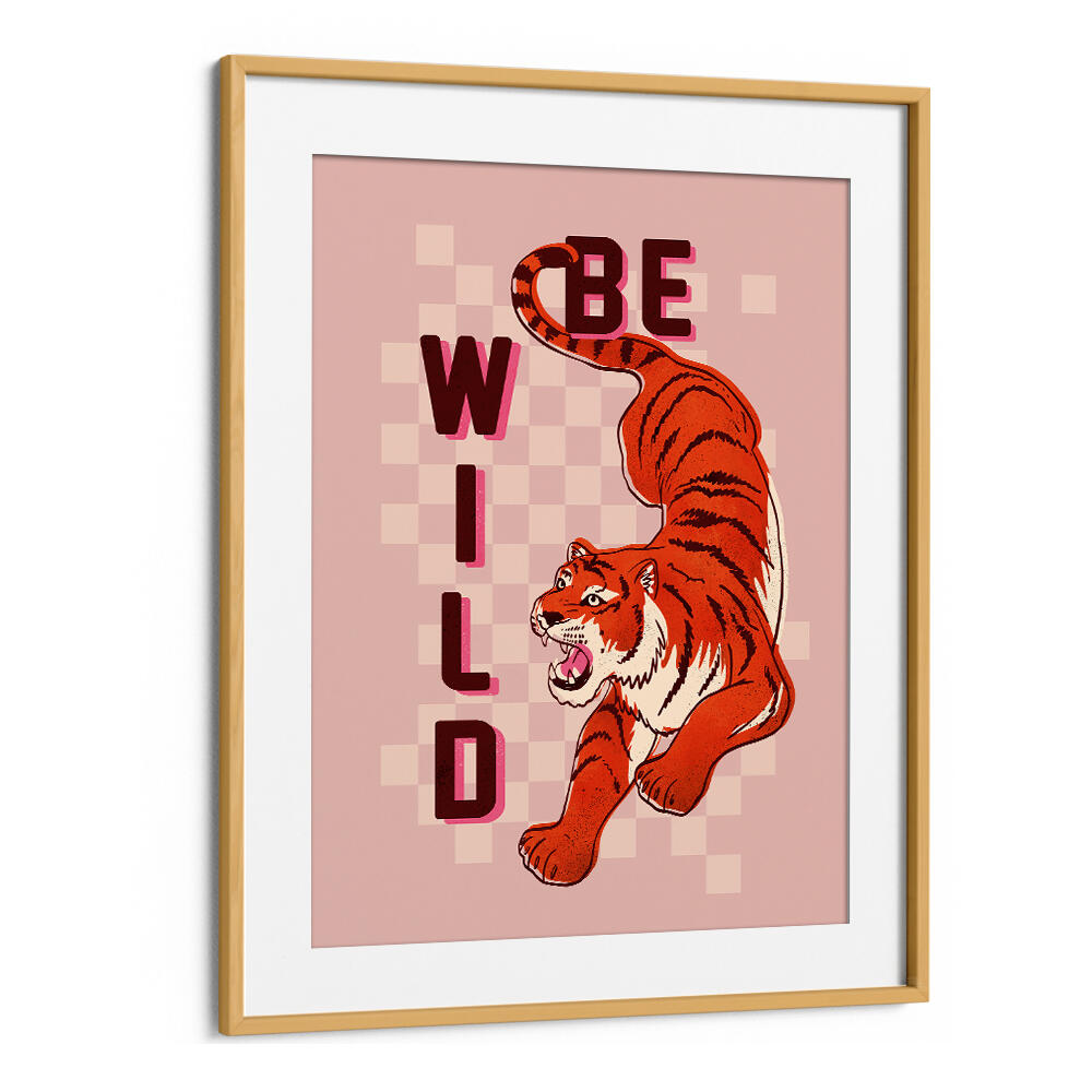 BE WILD