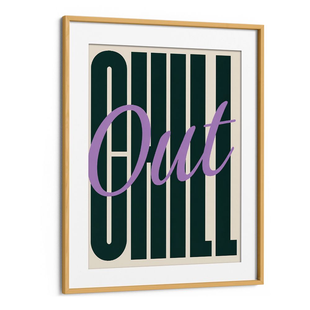 CHILL OUT