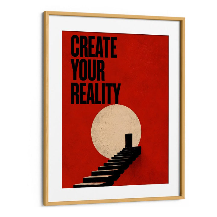 CREATE YOUR REALITY - III