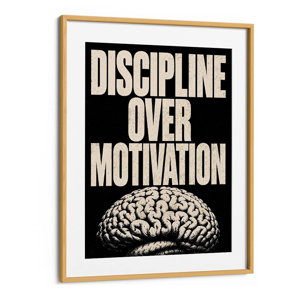 DISCIPLINE OVER MOTIVATION