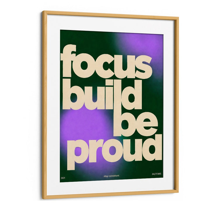 FOCUS BUILD BE PROUD
