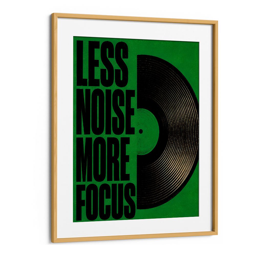 LESS NOISE MORE FOCUS