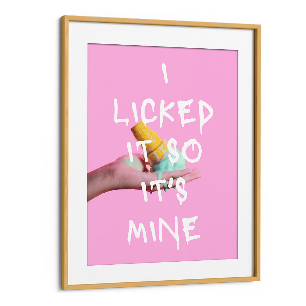 LICKED ICE CREAM QUOTE