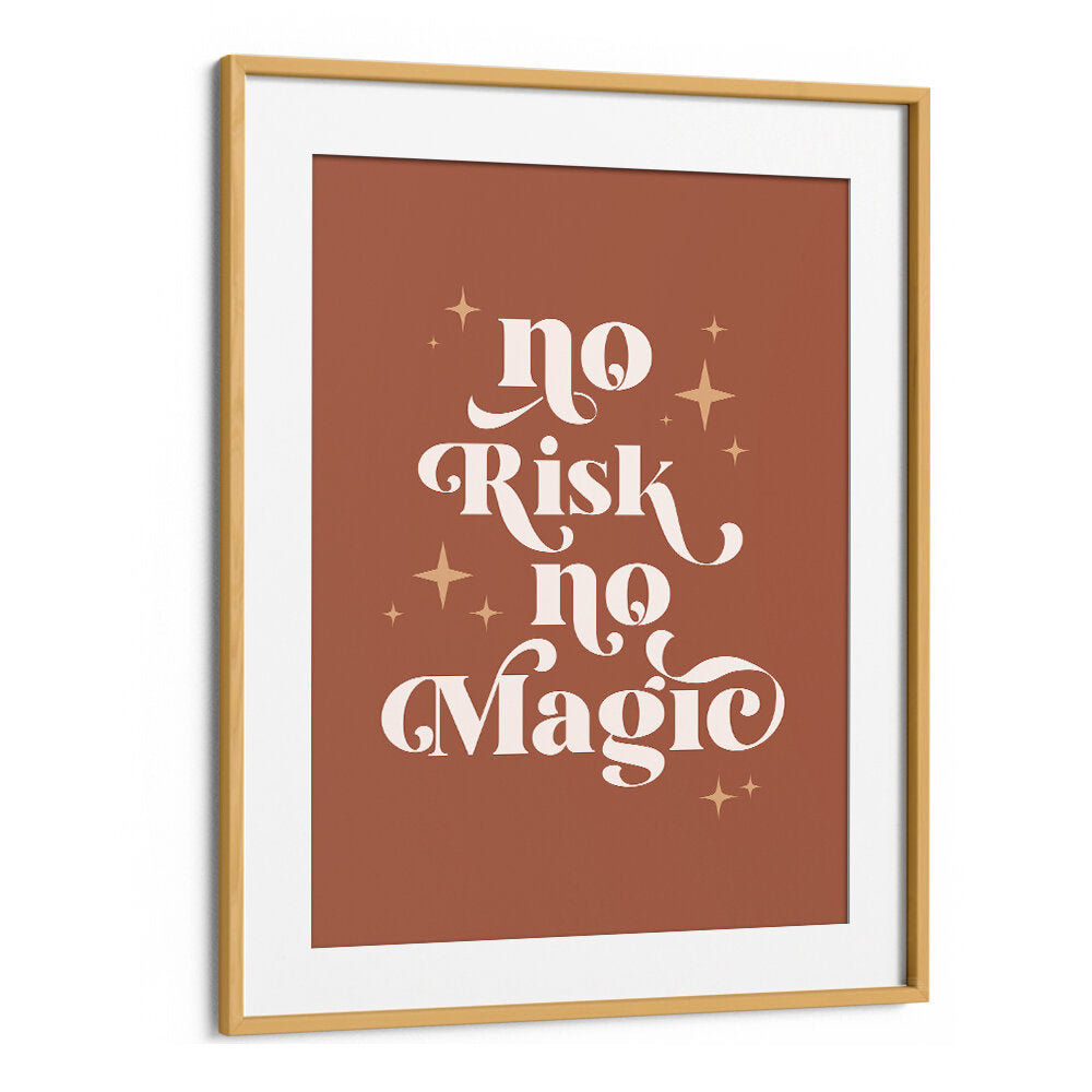 NO MAGIC , QUOTES & TYPOGRAPHY POSTERS