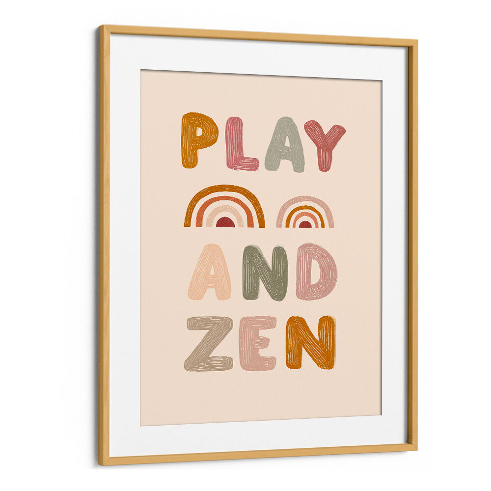 PLAY AND ZEN , QUOTES & TYPOGRAPHY POSTERS
