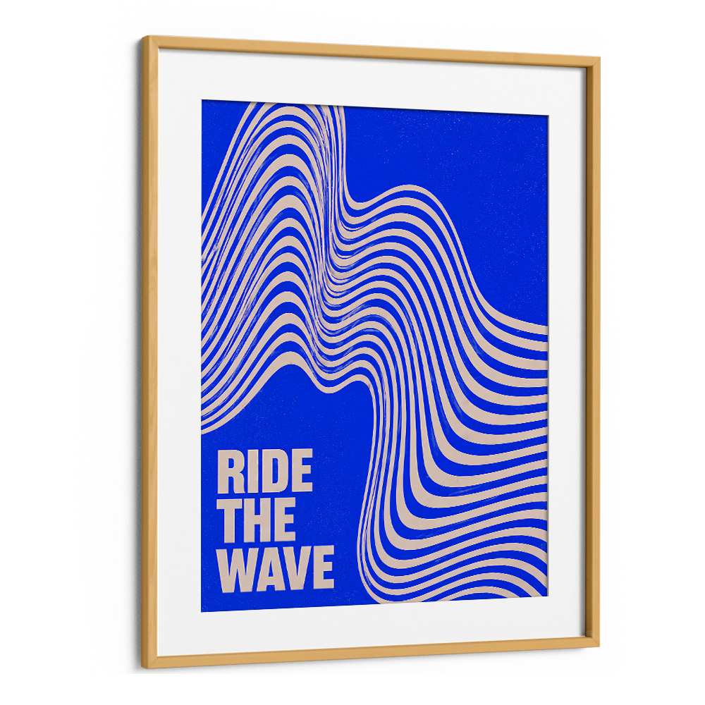 RIDE THE WAVE