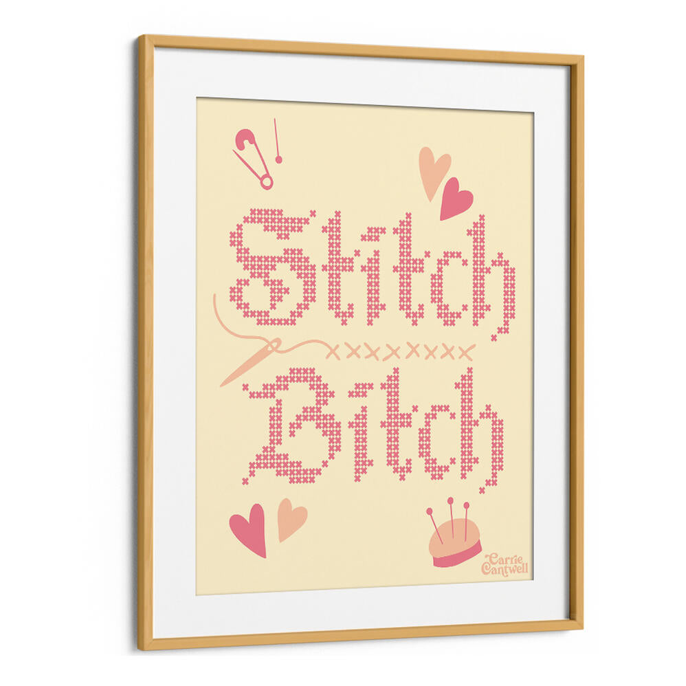 STITCH BITCH , QUOTES & TYPOGRAPHY POSTERS