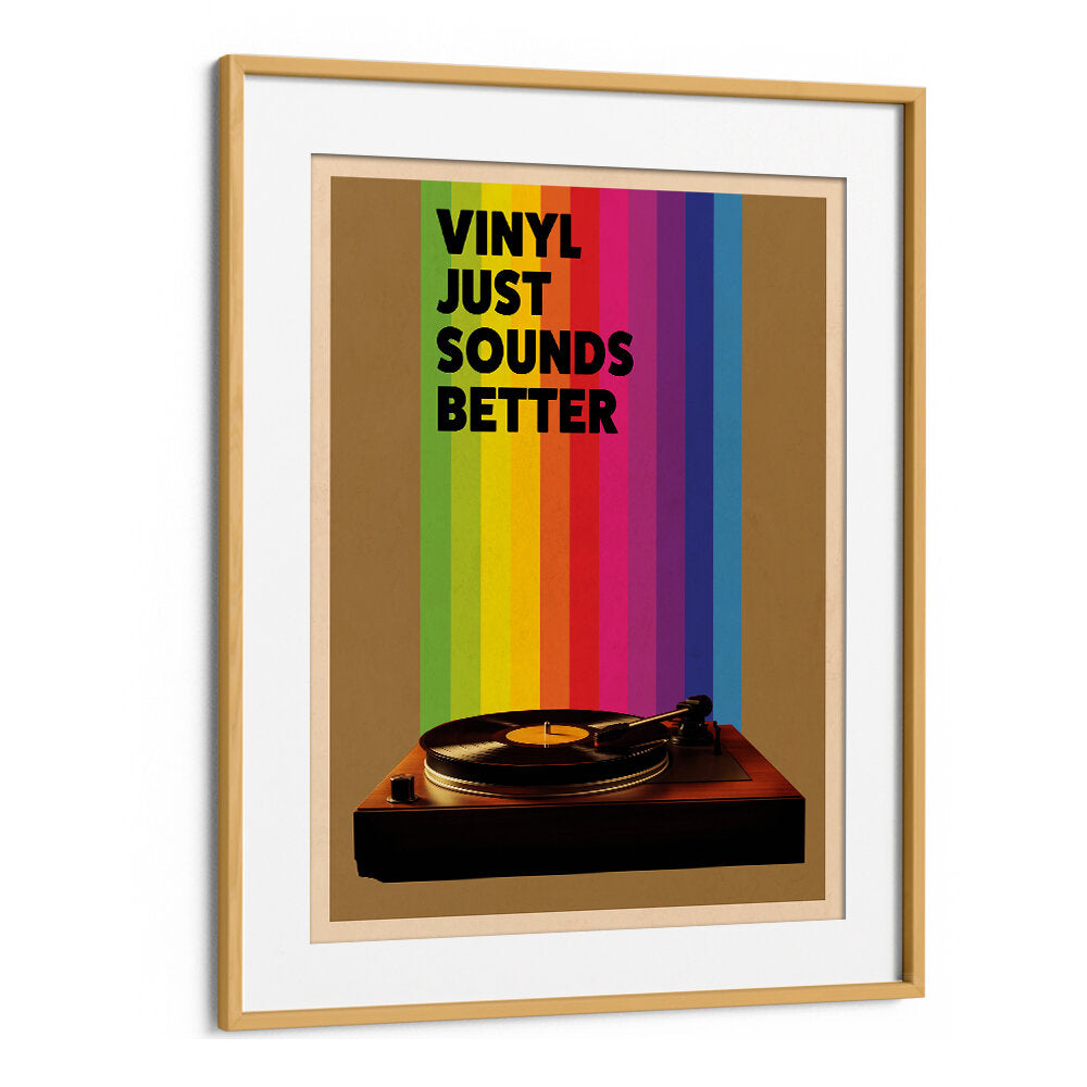 VINYL JUST SOUNDS BETTER