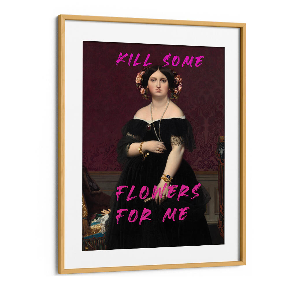KILL SOME FLOWERS FOR ME , ALTERED ART PRINTS