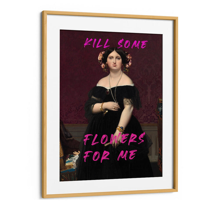 KILL SOME FLOWERS FOR ME , ALTERED ART PRINTS