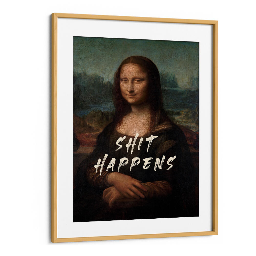 SHIT HAPPENS , ALTERED ART PRINTS