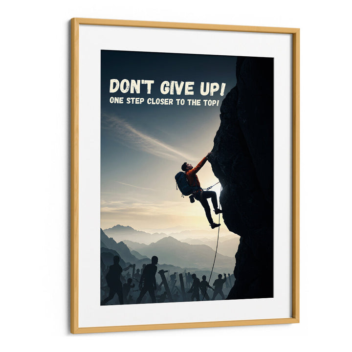 DONT GIVE UP , QUOTES & TYPOGRAPHY POSTERS