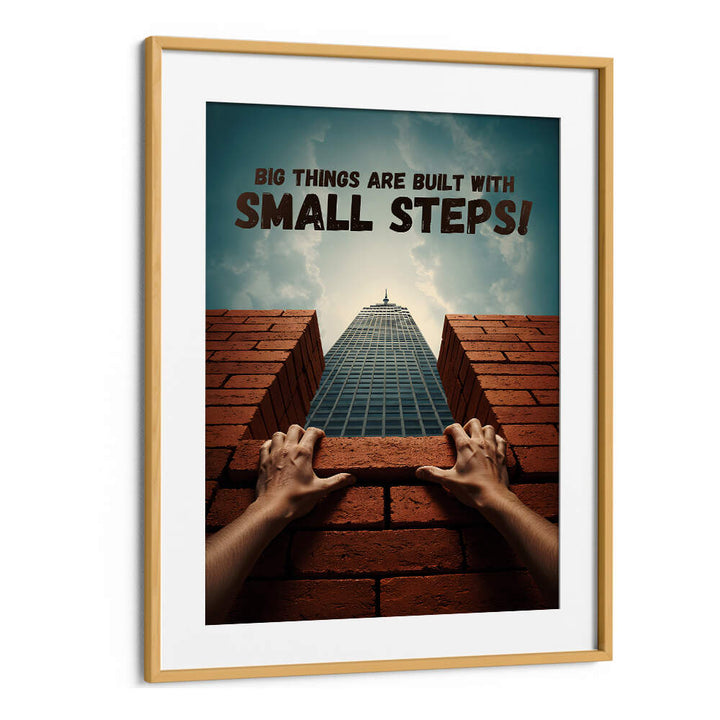 SMALL STEPS II , QUOTES & TYPOGRAPHY POSTERS