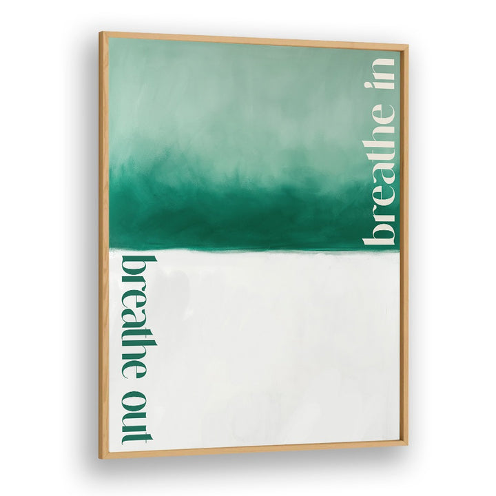 BREATHE IN BREATHE OUT (GREEN)