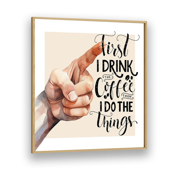 FIRST COFFEE THINGS