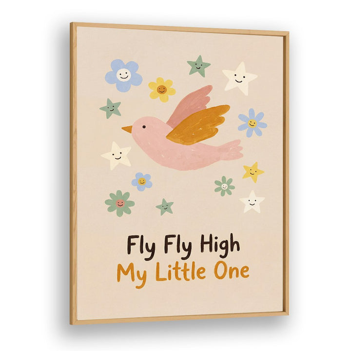 FLY FLY HIGH MY LITTLE ONE NO II