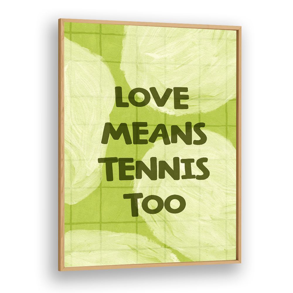 LOVE TENNIS QUOTE
