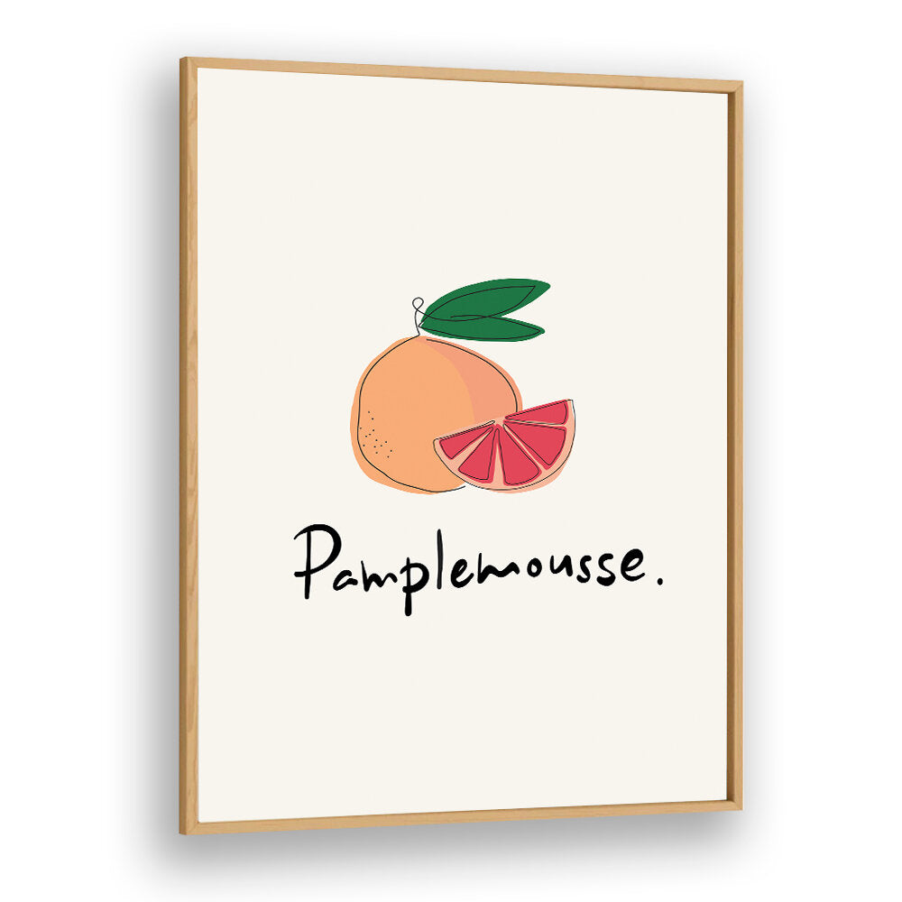 MODERN FRENCH FRUITS - PAMPLEMOUSSE