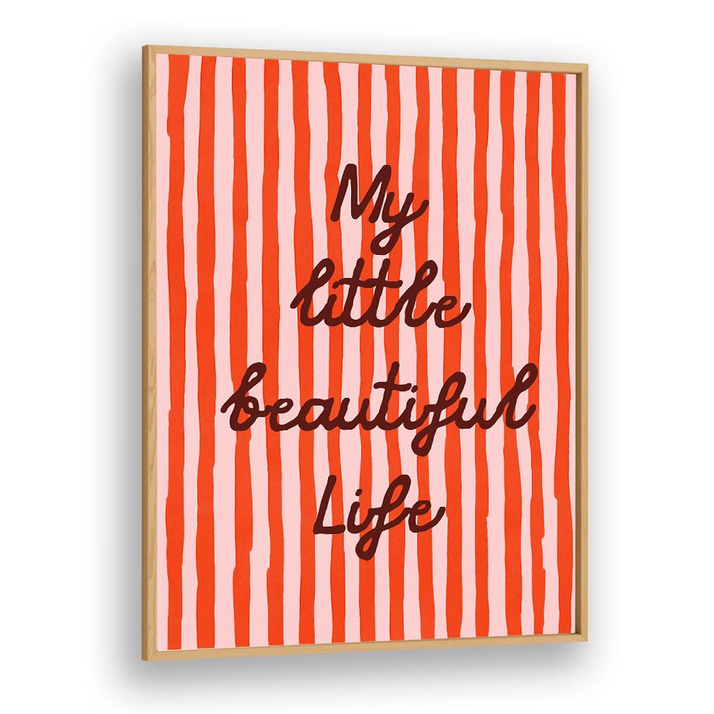 MY LITTLE BEAUTIFUL LIFE