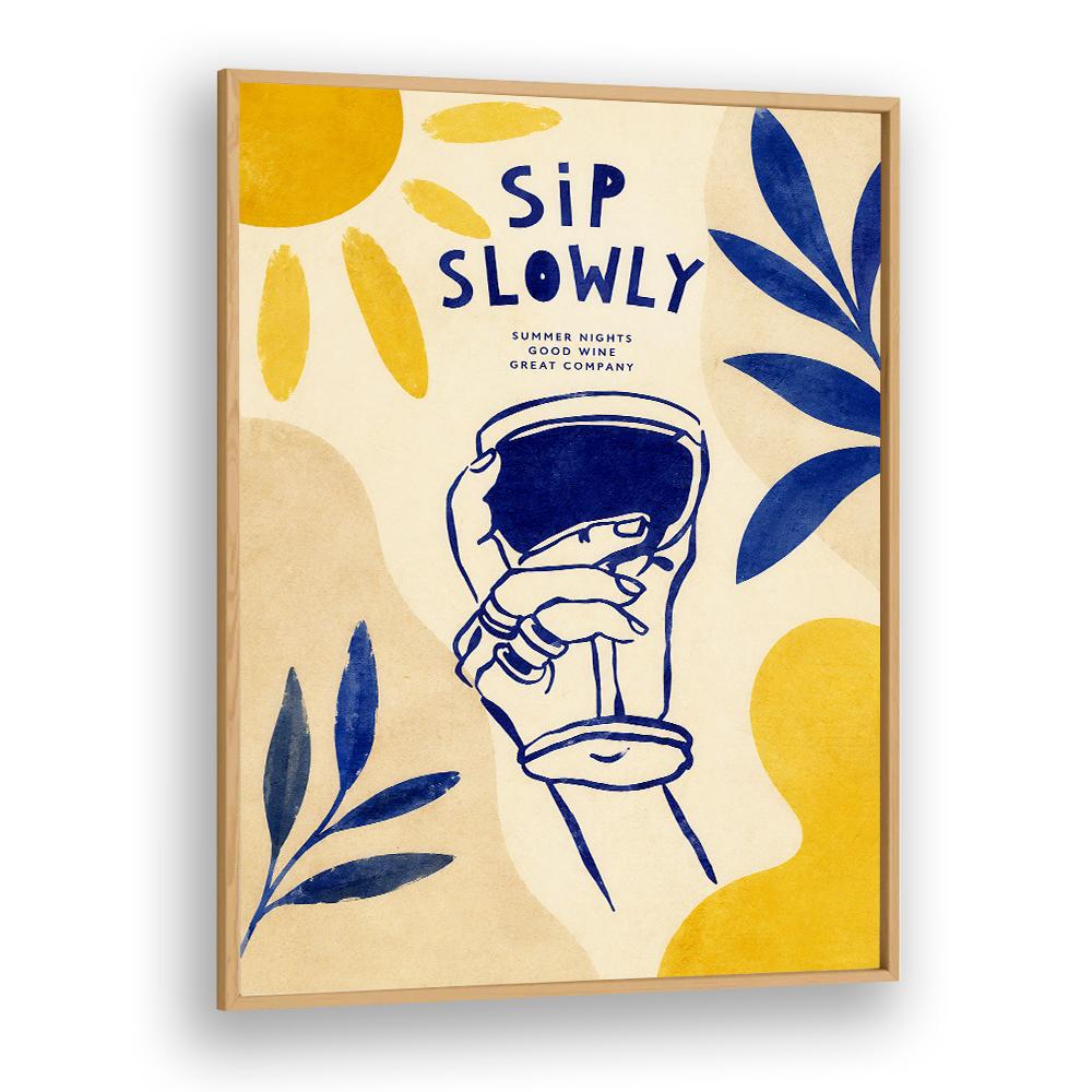 SIP SLOWLY SUMMER