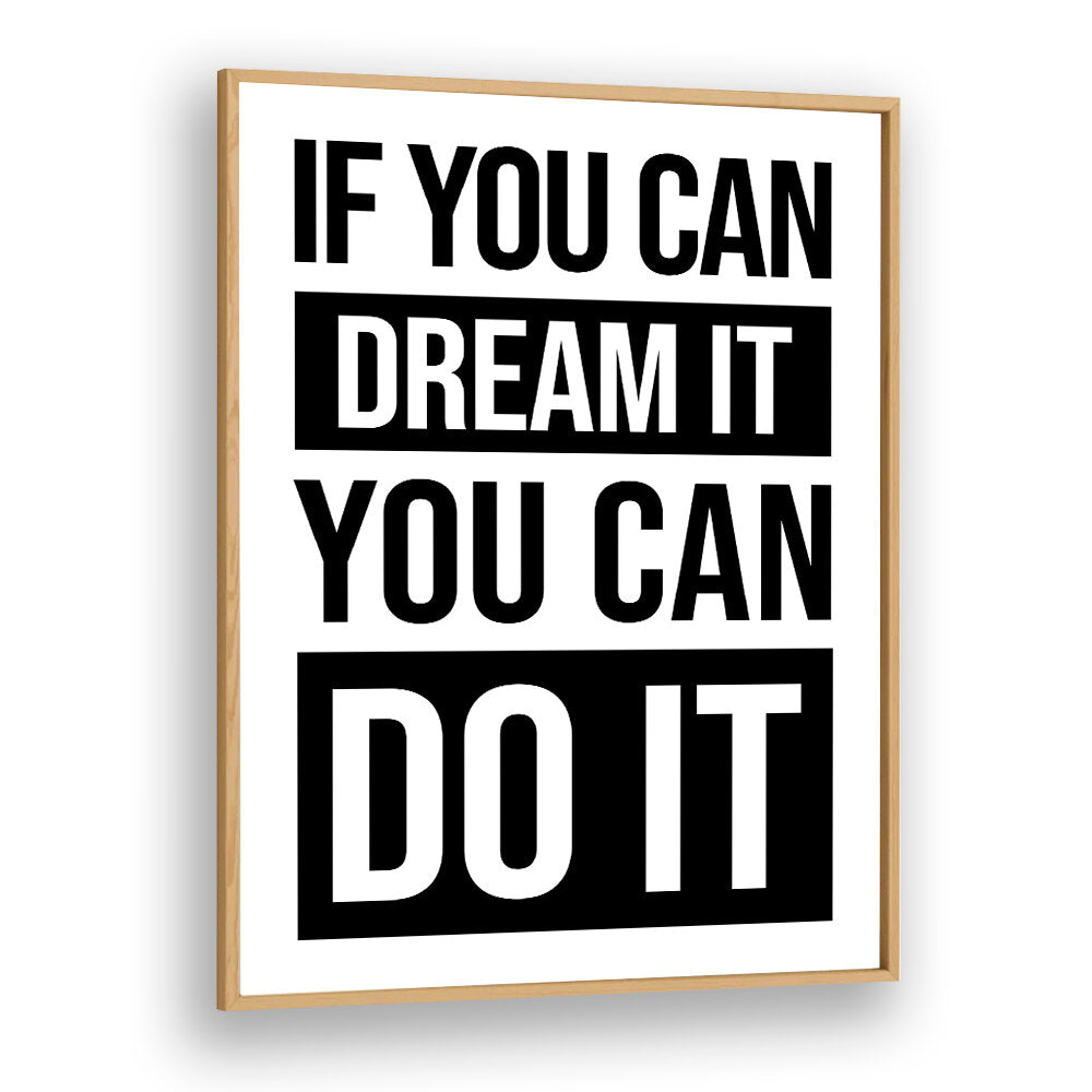 YOU CAN DO IT , QUOTES & TYPOGRAPHY POSTERS