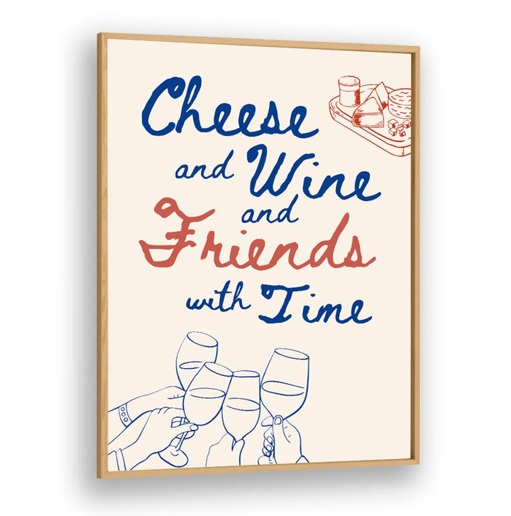 CHEESE AND WINE