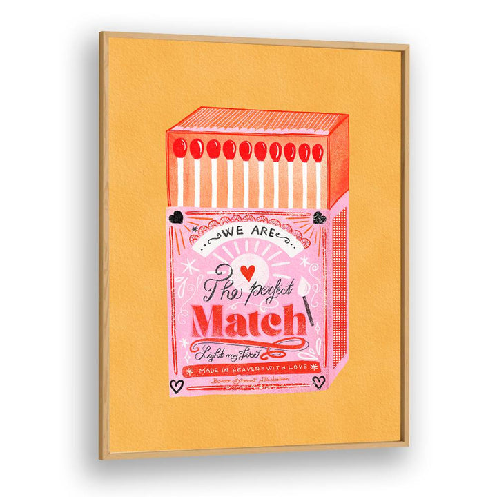 MATCH BOX - THE PERFECT MATCH BY BAROO BLOOM , WALL ART PRINTS