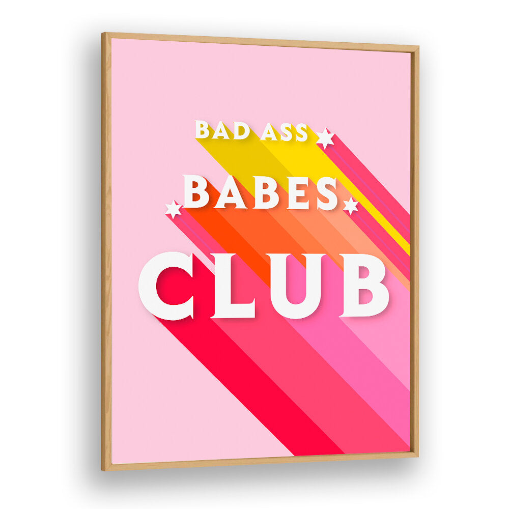 BADASS BABES