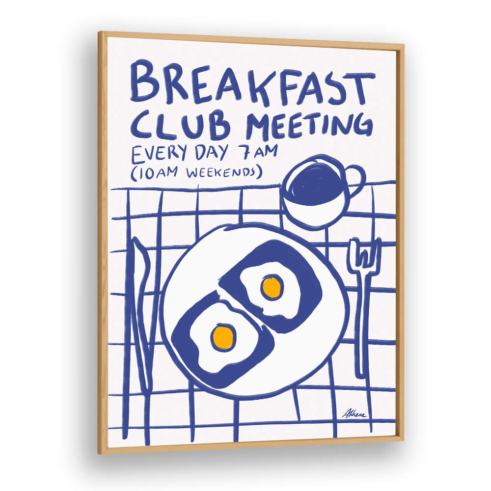 BREAKFAST CLUB MEETING , BAR & CAFE ART