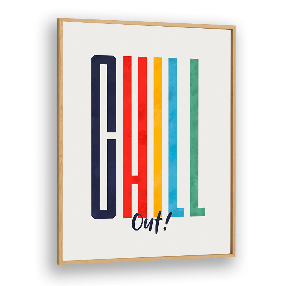 CHILL OUT