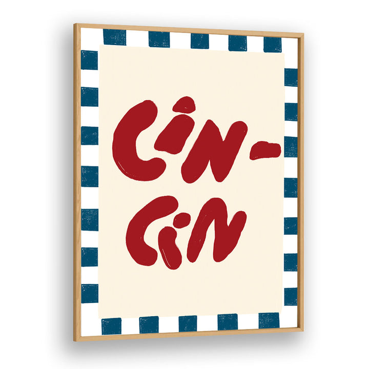 CINCIN XII , QUOTES & TYPOGRAPHY POSTERS