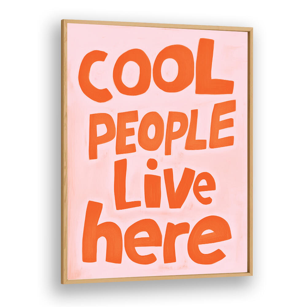 COOL PEOPLE II , QUOTES & TYPOGRAPHY POSTERS