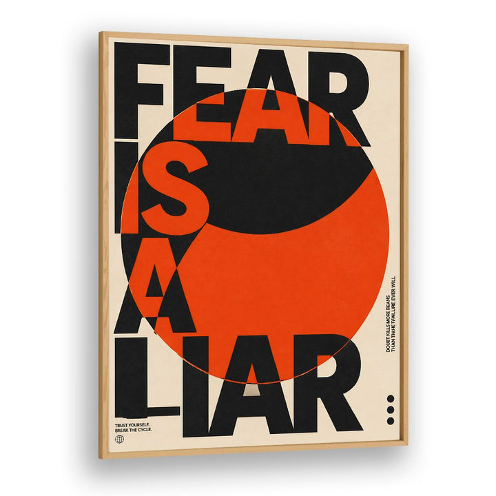 FEAR IS A LIAR