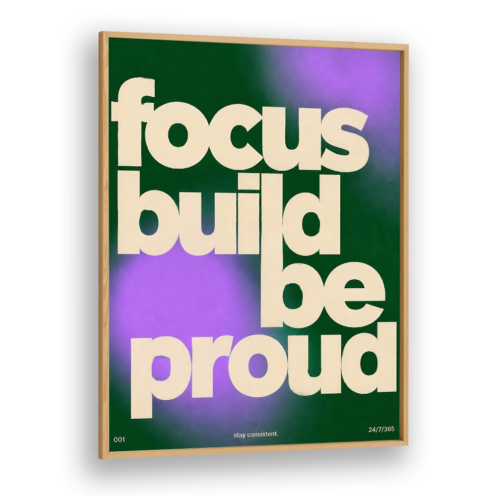 FOCUS BUILD BE PROUD