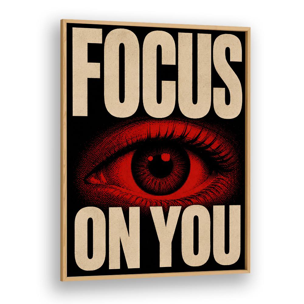 FOCUS ON YOU