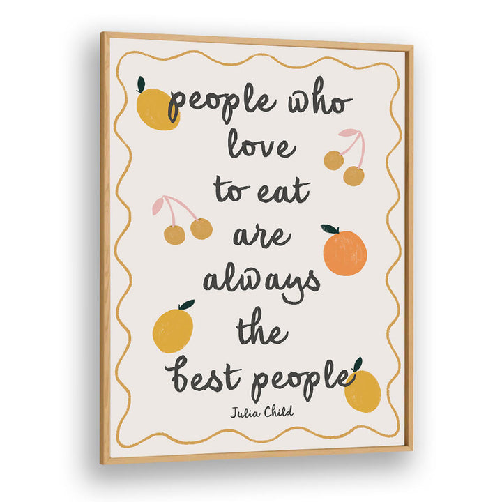 FOOD LOVERS DELIGHT , QUOTES & TYPOGRAPHY POSTERS
