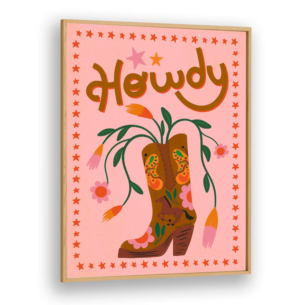 HOWDY , QUOTES & TYPOGRAPHY POSTERS