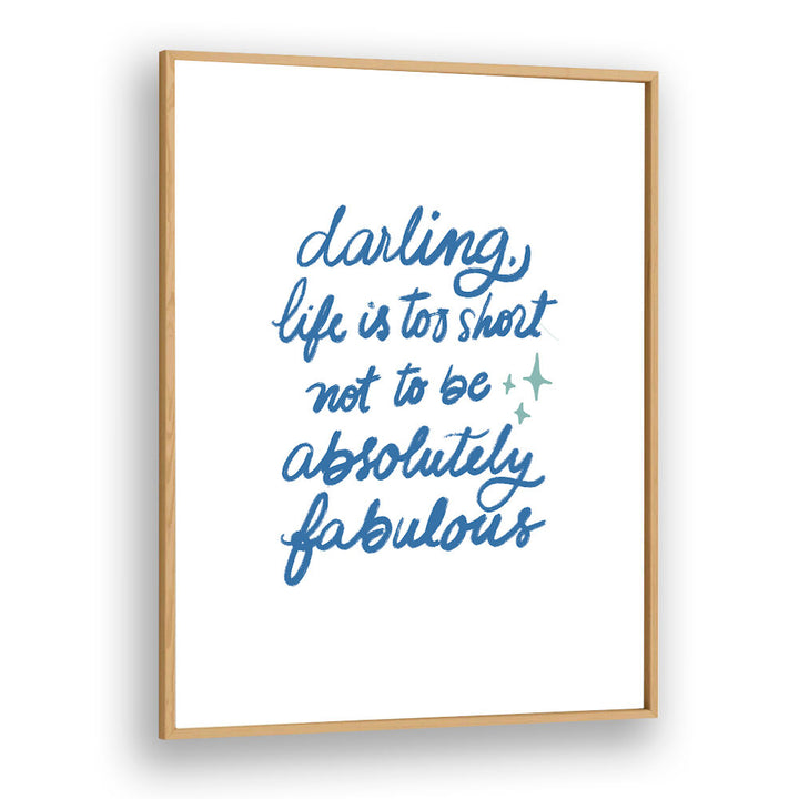 LIFE IS TOO SHORT