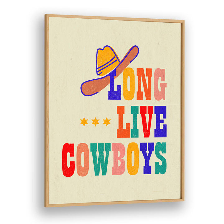 LONG LIVE COWBOYS