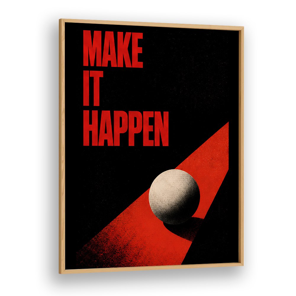 MAKE IT HAPPEN - III