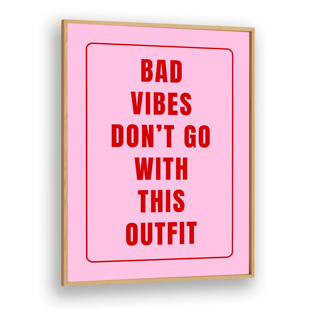 POSITIVE VIBE WARDROBE , QUOTES & TYPOGRAPHY POSTERS