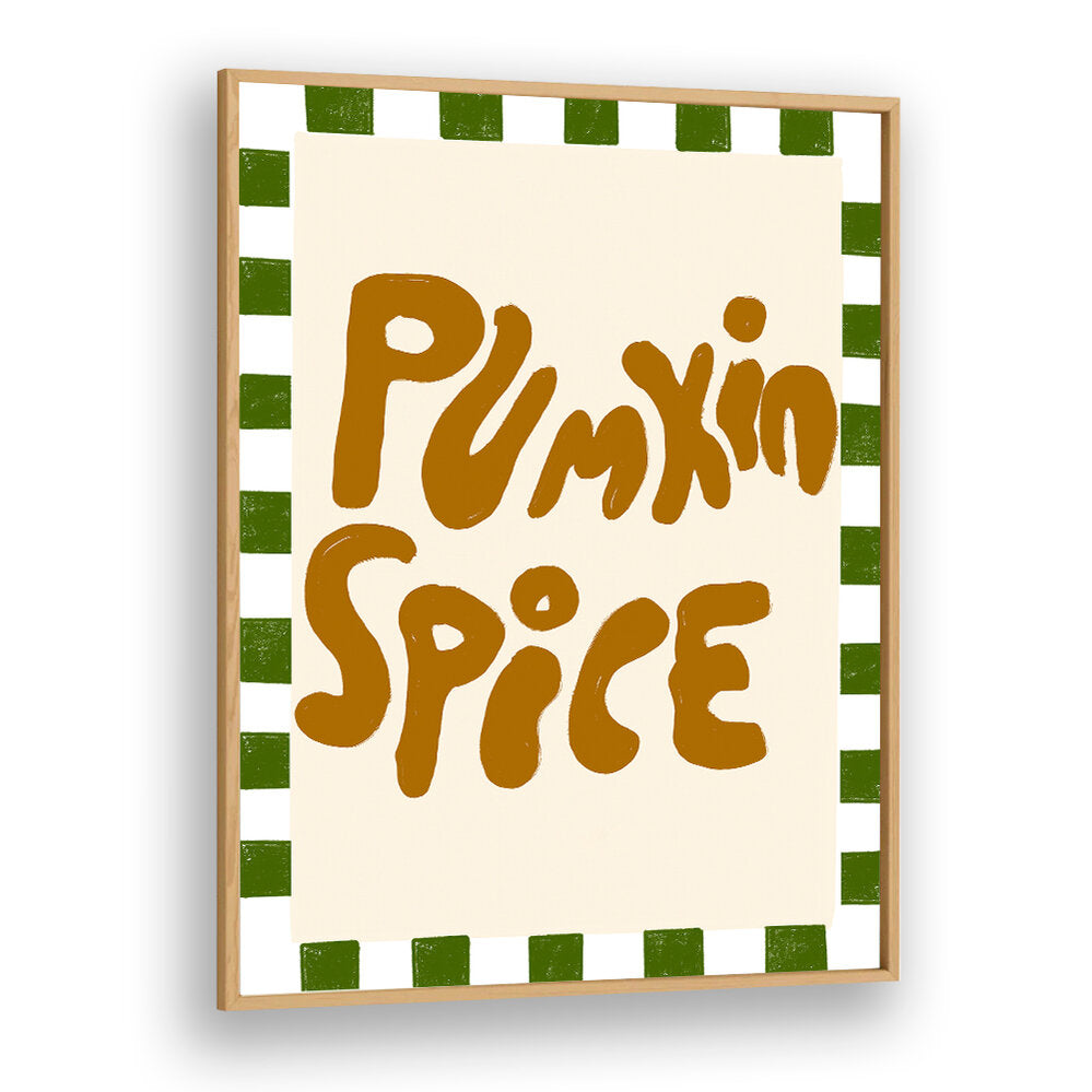 PUMPKINSPICE , QUOTES & TYPOGRAPHY POSTERS