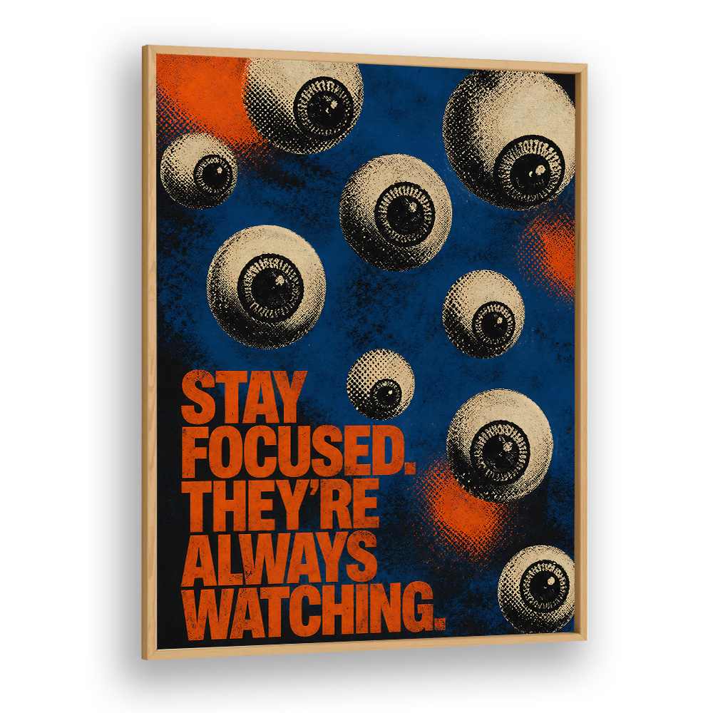 STAY FOCUSED