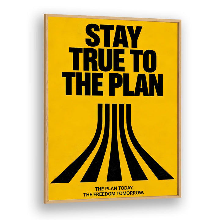 STAY TRUE TO PLANE