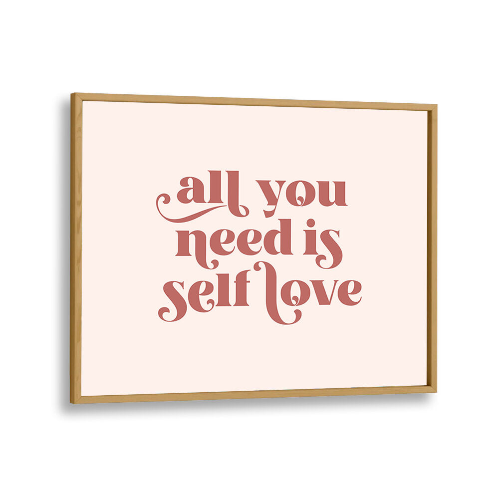 SELF LOVE II , QUOTES & TYPOGRAPHY POSTERS