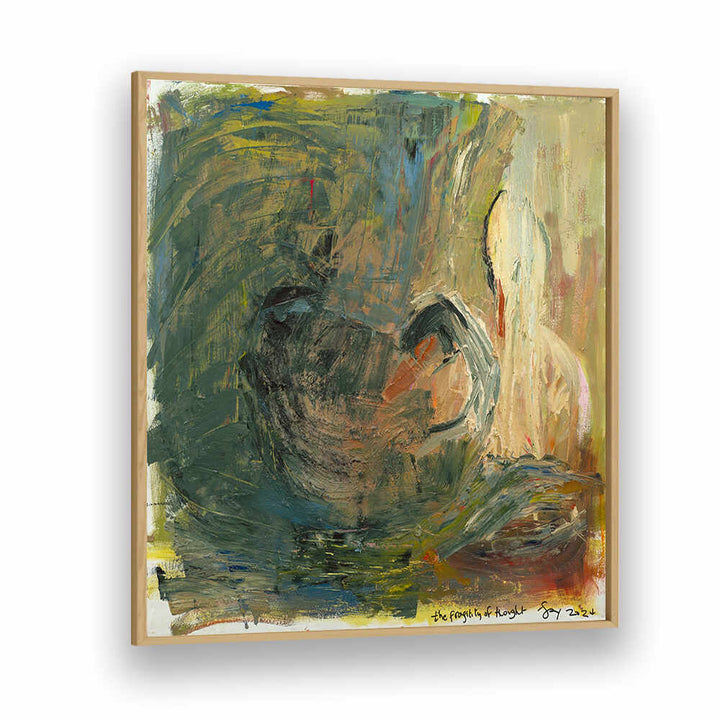 THE FRAGILITY OF THOUGHT