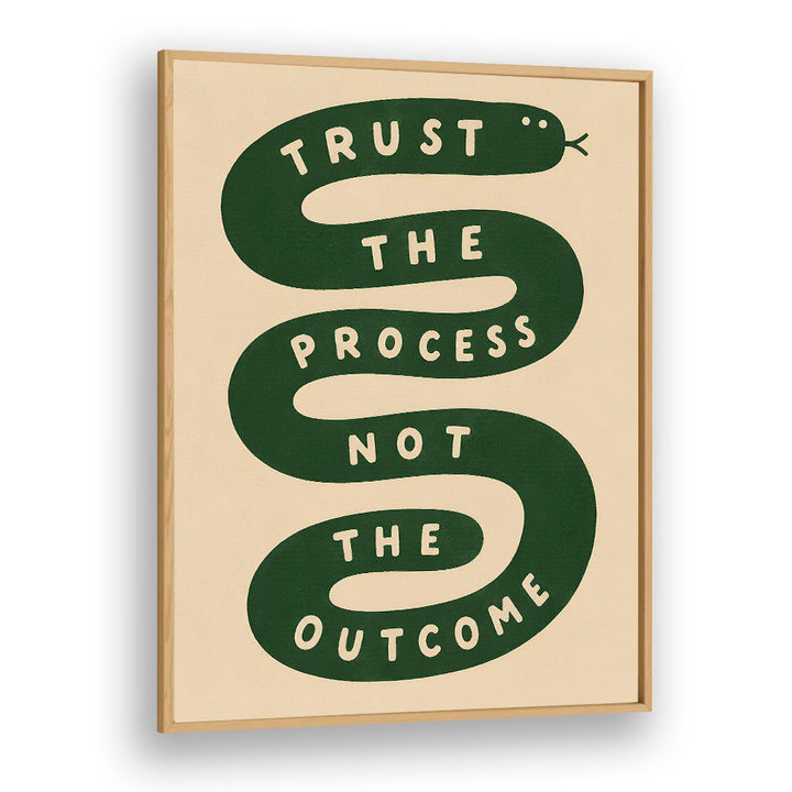 TRUST THE PROCESS - III