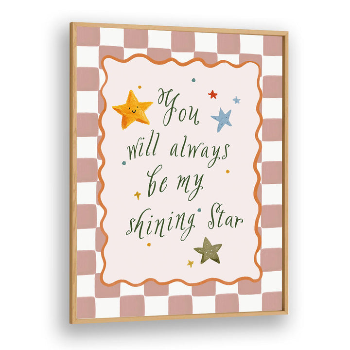 YOU WILL ALWAYS BE , KIDS ROOM PAINTINGS